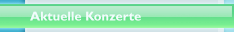 Aktuelle Konzerte
